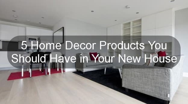 Home decor products